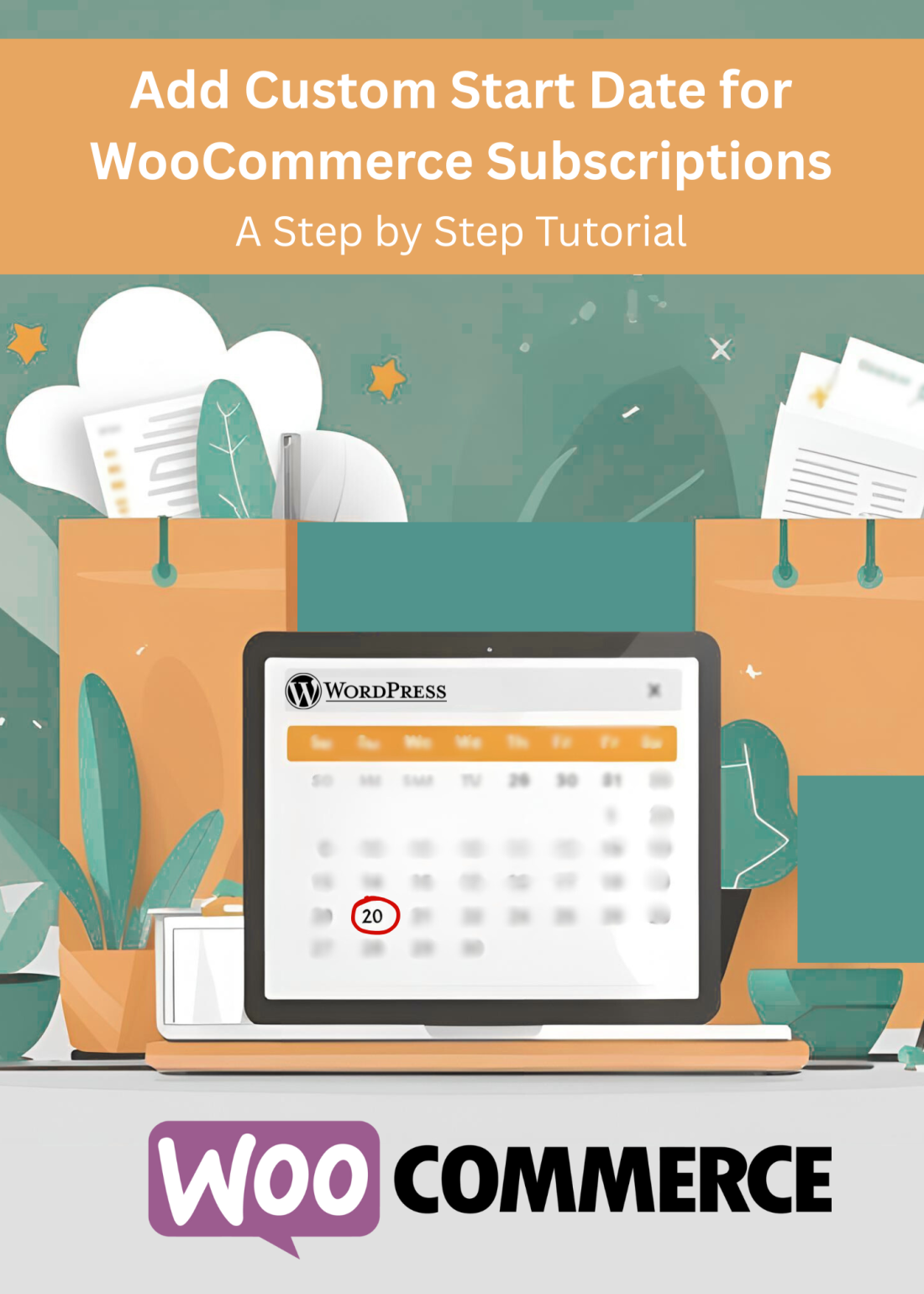 Step by Step Tutorial to Have Custom Start Date for WooCommerce Subscriptions - ProgosTech