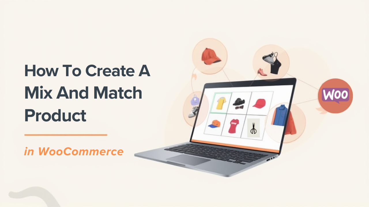 How to Create a Mix and Match Product in WooCommerce