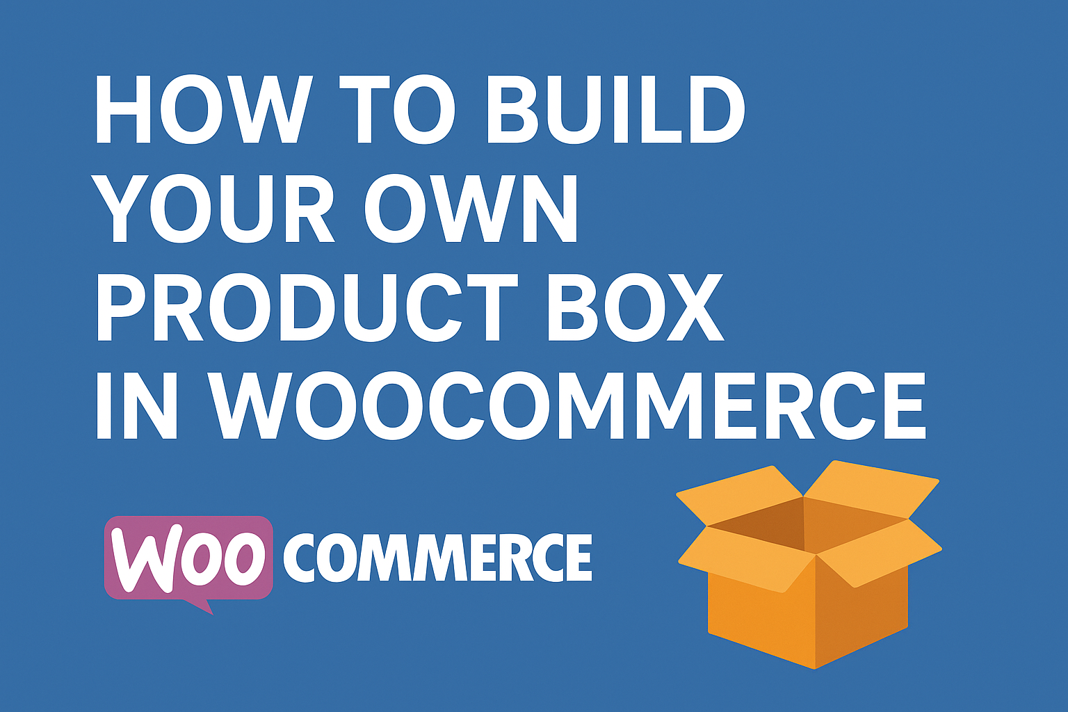 How to build your own product box in WooCommerce